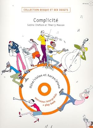 Seller image for Complicite (+CD) pieces pour flute ou violon et harpe ou piano for sale by moluna