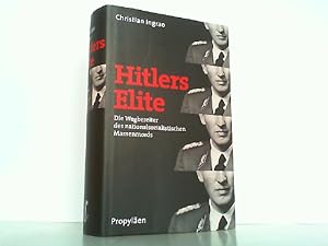 Seller image for Hitlers Elite - Die Wegbereiter des nationalsozialistischen Massenmords. for sale by Antiquariat Ehbrecht - Preis inkl. MwSt.
