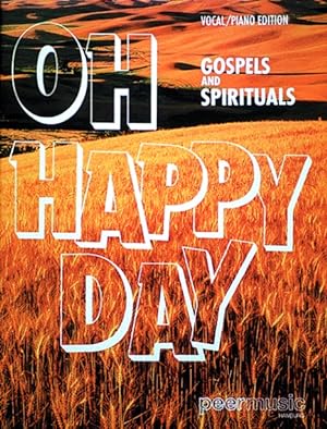 Bild des Verkufers fr Oh Happy Day - Gospels and Spirituals (Songbook) zum Verkauf von moluna