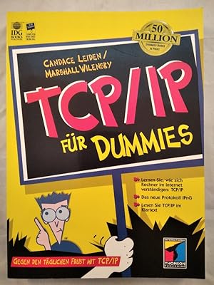 Seller image for TCP/ IP fr Dummies. Gegen den tglichen Frust mit TCP/IP. for sale by KULTur-Antiquariat