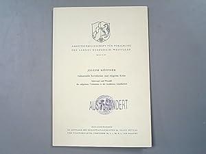 Bild des Verkufers fr Industrielle Revolution und religise Krise. Schwund und Wandel des religisen Verhaltens in der modernen Gesellschaft. (= Arbeitsgemeinschaft fr Forschung des Landes Nordrhein-Westfalen. Geisteswissenschaften; Heft 97). zum Verkauf von Antiquariat Bookfarm