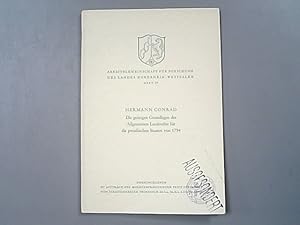 Seller image for Die geistigen Grundlagen des Allgemeinen Landrechts fr die preuischen Staaten von 1794. (= Arbeitsgemeinschaft fr Forschung des Landes Nordrhein-Westfalen. Geisteswissenschaften; Heft 77). for sale by Antiquariat Bookfarm