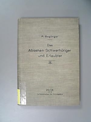 Bild des Verkufers fr Absehen Schwerhriger und Ertaubter. zum Verkauf von Antiquariat Bookfarm