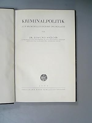 Seller image for Kriminalpolitik auf kriminologischer Grundlage. for sale by Antiquariat Bookfarm