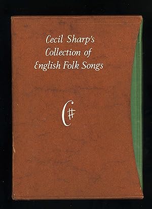 CECIL SHARP'S COLLECTION OF ENGLISH FOLK SONGS [Complete Set of Two Volumes]