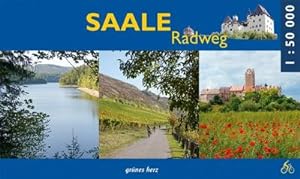 Saale-Radweg : Radwanderführer
