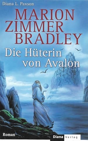 Seller image for Die Hterin von Avalon Roman for sale by Flgel & Sohn GmbH