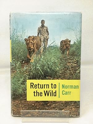 Return to the Wild: A story of two lions
