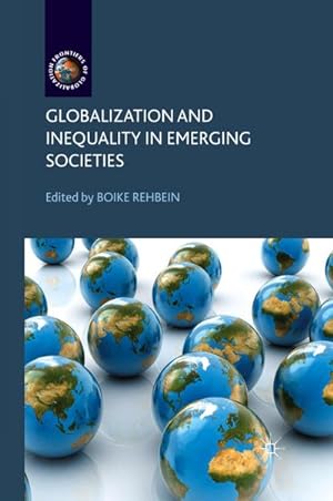 Bild des Verkufers fr Globalization and Inequality in Emerging Societies zum Verkauf von BuchWeltWeit Ludwig Meier e.K.