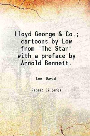 Seller image for Lloyd George & Co.; cartoons by Low from "The Star" with a preface by Arnold Bennett. 1921 for sale by Gyan Books Pvt. Ltd.