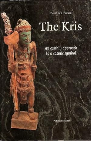 The Kris: An Earthly Approach to a Cosmic Symbol