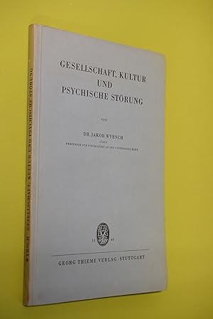 Seller image for Gesellschaft, Kultur und psychische Strung. for sale by Antiquariat Biebusch