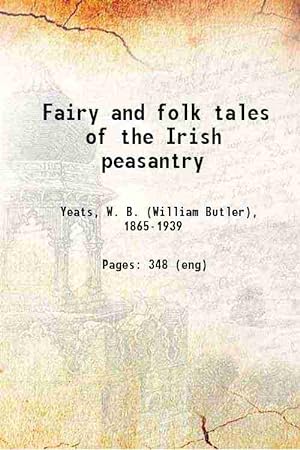 Seller image for Fairy and folk tales of the Irish peasantry 1890 for sale by Gyan Books Pvt. Ltd.