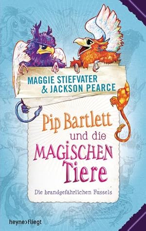 Seller image for Pip Bartlett und die magischen Tiere: Die brandgefhrlichen Fussels for sale by Gerald Wollermann