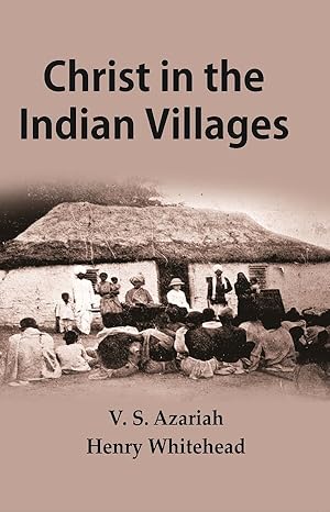 Immagine del venditore per Christ in the Indian villages venduto da Gyan Books Pvt. Ltd.