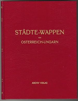 Imagen del vendedor de Stdte-Wappen von sterreich-Ungarn. a la venta por Antiquariat Burgverlag
