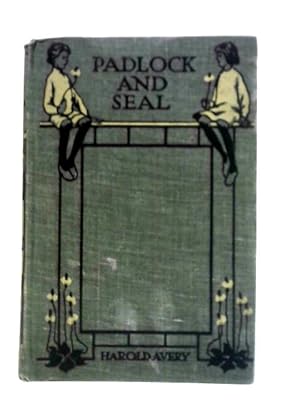 Imagen del vendedor de Under padlock and seal a la venta por World of Rare Books