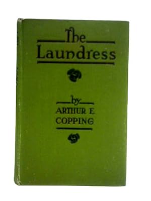 Imagen del vendedor de The Laundress: A True Story of Love a la venta por World of Rare Books