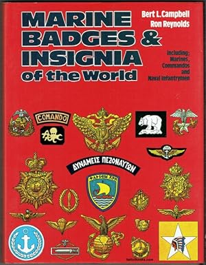 Marine Badges & Insignia Of The World: Including Marines, Commandos And Naval Infantrymen