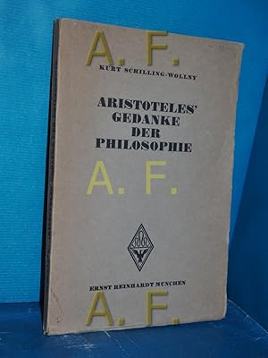 Seller image for Aristoteles' Gedanke der Philosophie for sale by Antiquarische Fundgrube e.U.