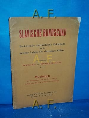 Bild des Verkufers fr Slavische Rundschau : Berichtende und kritische Zeitschrift fr das geistige Leben der slavischen Vlker. (Werbeheft) zum Verkauf von Antiquarische Fundgrube e.U.