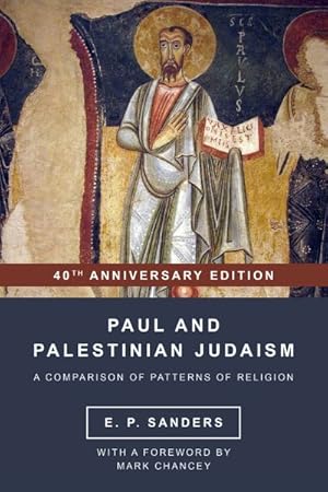 Seller image for Paul and Palestinian Judaism : A Comparison of Patterns of Religion for sale by GreatBookPrices