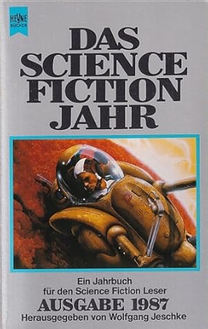 Bild des Verkufers fr Science Fiction Jahr 2, Ausgabe 1987. Ein Jahrbuch fr den Science Fiction Leser. zum Verkauf von Antiquariat an der Nikolaikirche