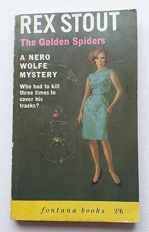 The Golden Spiders A Nero Wolfe Mystery.