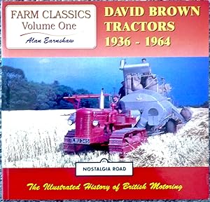 David Brown Tractors: 1936-64 (Nostalgia Road)