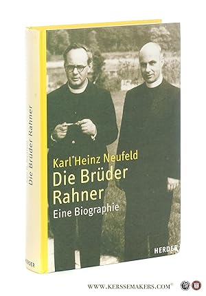 Imagen del vendedor de Die Brder Rahner: eine Biographie. 2. durchgesehene und erweiterte Auflage. a la venta por Emile Kerssemakers ILAB