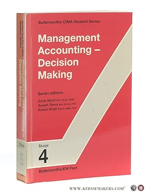 Image du vendeur pour Management Accounting - Decision Making. By Anne Chan, MSc, FCCA, F Coll P with EW Fact lectures. mis en vente par Emile Kerssemakers ILAB