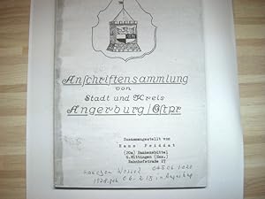 Angerburg - Wegorzewo, Anschrifftensammlung (KOPIE) ehemaliger Bürger von Stadt und Kreis Angerbu...