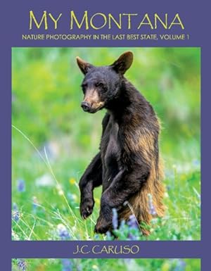 Immagine del venditore per Nature Photography in the Last Best State venduto da GreatBookPrices