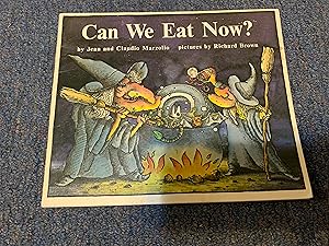 Seller image for CAN WE EAT NOW for sale by Betty Mittendorf /Tiffany Power BKSLINEN