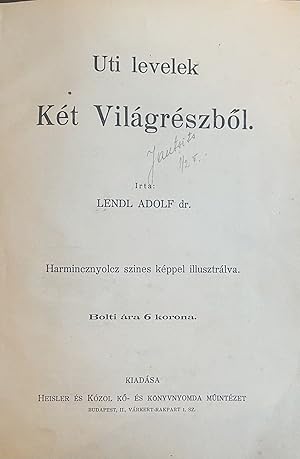 Uti levelek Két VilágrészbÅl (Travel letters from two parts of the world)