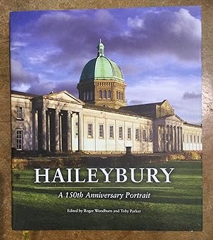 Seller image for Haileybury : A 150th Anniversary Portrait for sale by Reader's Books