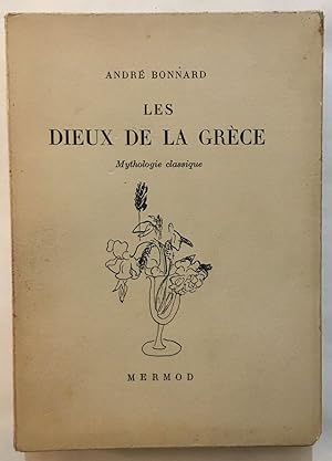 Seller image for Les dieux de la Grce : mythologie clasique for sale by librairie philippe arnaiz