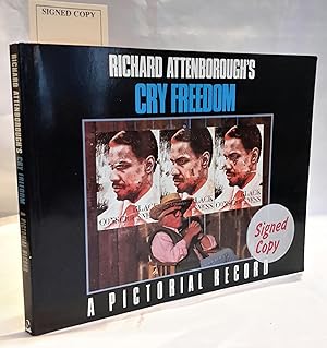 Richard Attenborough's Cry Freedom. A Pictorial Record. SIGNED AND DATED BY ATTENBOROUGH.