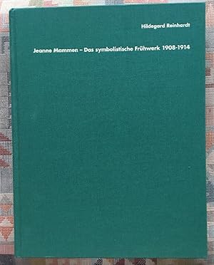 Bild des Verkufers fr Jeanne Mammen : das symbolistische Frhwerk 1908 - 1914 : "Les tribulations de l'artiste". Hildegard Reinhardt ; herausgegeben von der Jeanne-Mammen-Gesellschaft E. V. Berlin zum Verkauf von BBB-Internetbuchantiquariat