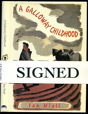 Seller image for A Galloway Childhood [Signed] for sale by Little Stour Books PBFA Member