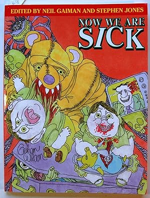 Seller image for Now We Are Sick, Signed for sale by Kazoo Books LLC