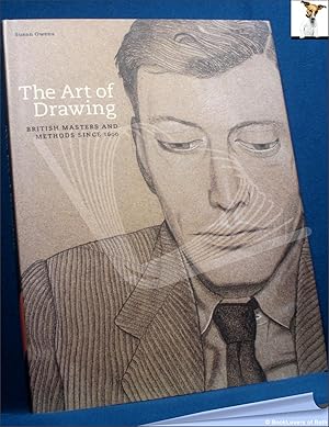 The Art of Drawing: British Masters and Methods Since 1600