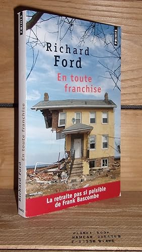 Seller image for EN TOUTE FRANCHISE - (let me be frank with you) for sale by Planet's books