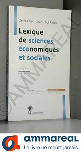 Image du vendeur pour Lexique de sciences conomiques et sociales mis en vente par Ammareal