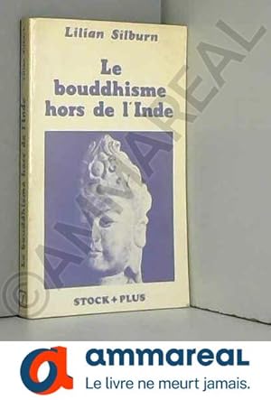 Imagen del vendedor de Le bouddhisme hors de l'Inde a la venta por Ammareal