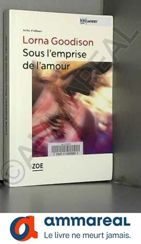 Bild des Verkufers fr Sous l'emprise de l'amour zum Verkauf von Ammareal