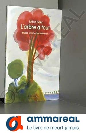 Seller image for L'ARBRE A TOUT for sale by Ammareal