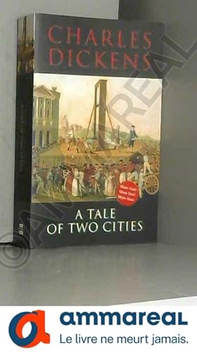 Image du vendeur pour A Tale of Two Cities mis en vente par Ammareal