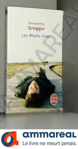 Seller image for Les Mains nues for sale by Ammareal