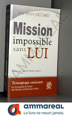 Seller image for Mission impossible sans lui for sale by Ammareal